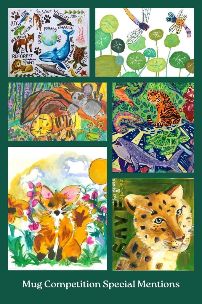 A collage of six World Animal Day ‘Design a Mug’ competition artworks. The designs, from bottom right, feature a tiger with 'save the spots and species' written next to it; a fox in a field of flowers; a colourful scene featuring a turtle and blue whale, a forest setting with a tiger and a koala bear, green lilypads with two dragonflies flying overhead, and a scene of multiple animals including a fox, deer, and penguin, with handwritten words about protecting animals and the environment.